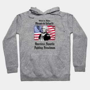 America's Favorite Fighting Frenhcman! Hoodie